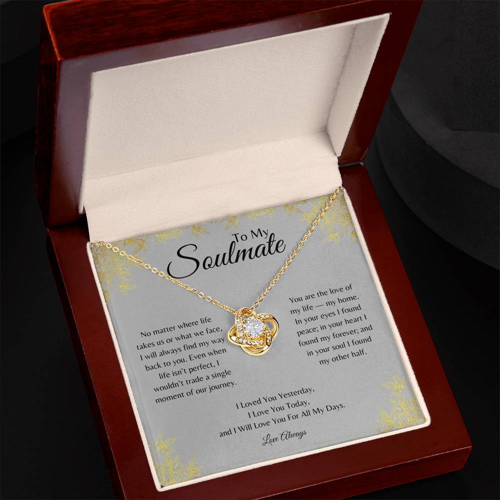 To My Soulmate Love Knot Necklace | Romantic Forever Love Gift