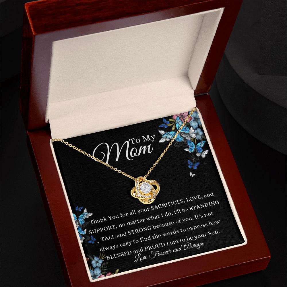 To My Mom From Son – Blessed and Proud – Love Knot Necklace