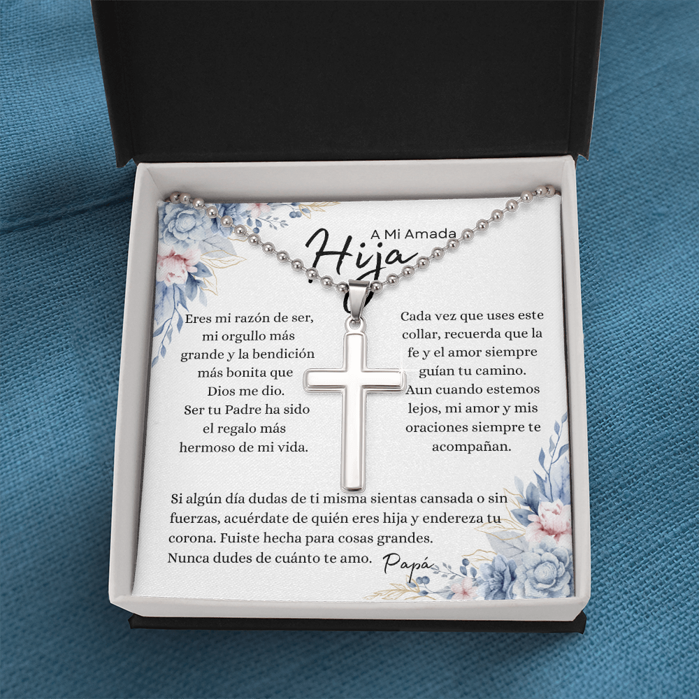 A Mi Amada Hija Nunca Dudes de Cuanto Te Amo Papa