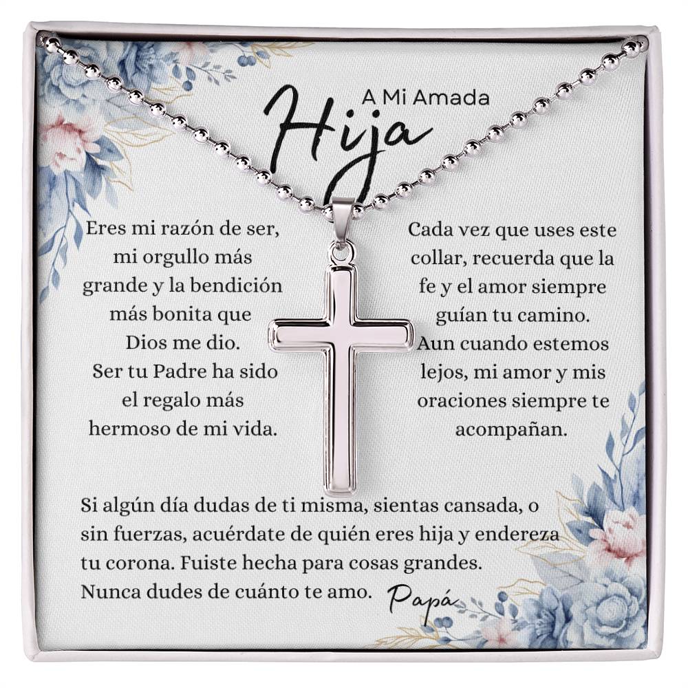 A Mi Amada Hija – Collar Cruz de Fe | Regalo Inspirador de Papá