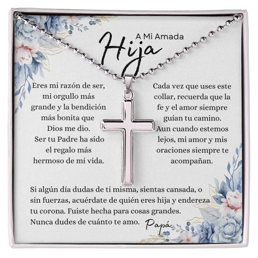 A Mi Amada Hija – Collar Cruz de Fe | Regalo Inspirador de Papá