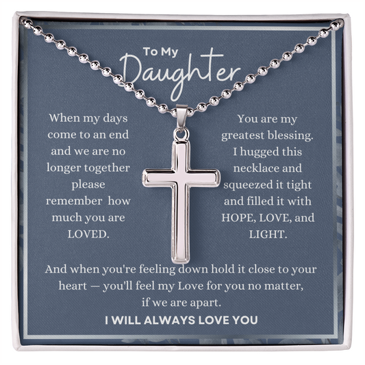 Cross Necklace To My Daughter faith message card – Hope, Love & Light