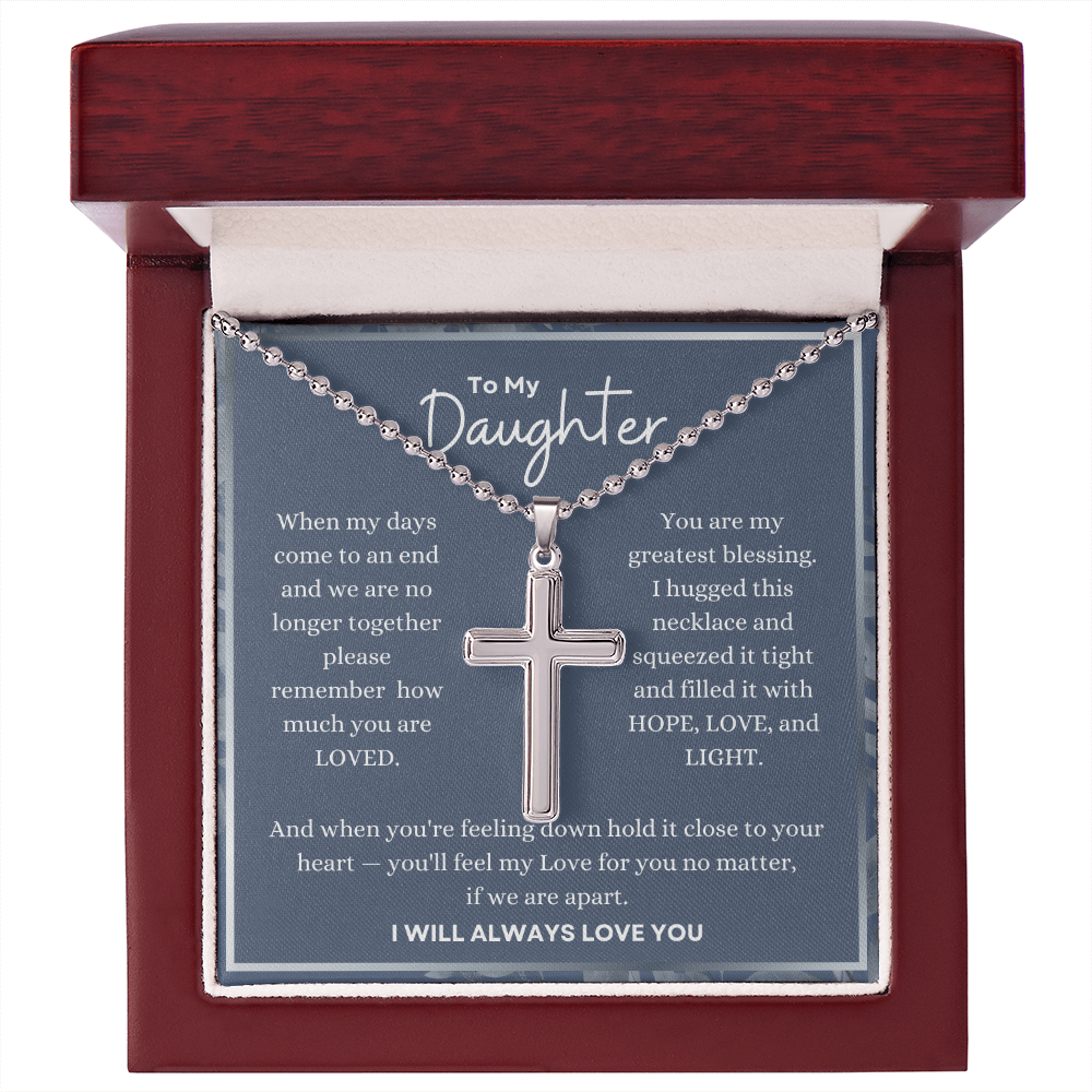 To My Daughter Cross Necklace | Faith-Based Gift of Hope, Love & Light