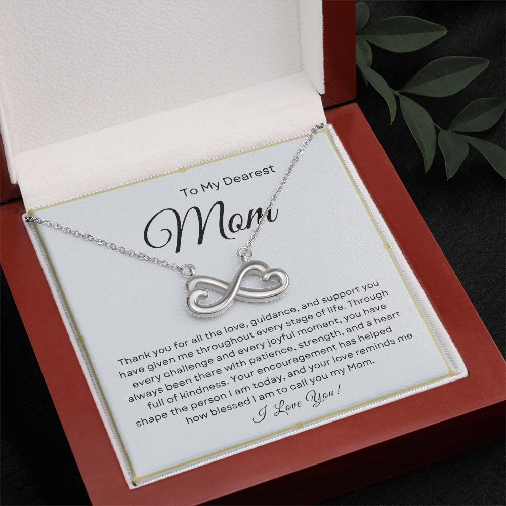 To My Dearest Mom - Infinity Necklace I Love You