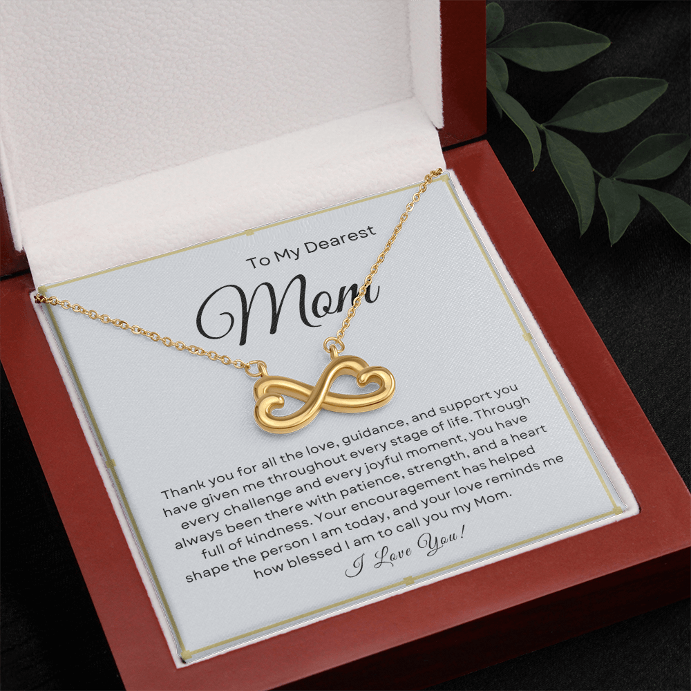 To My Dearest Mom - Infinity Necklace I Love You