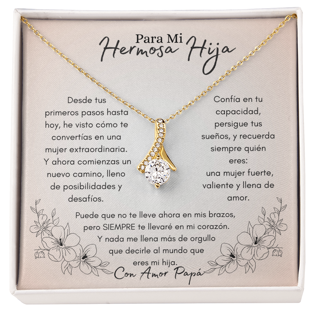 Para Mi Hermosa Hija – Regalo de Papá