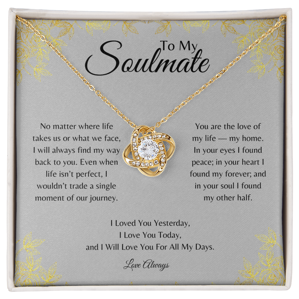 To My Soulmate Love Knot Necklace | Romantic Forever Love Gift