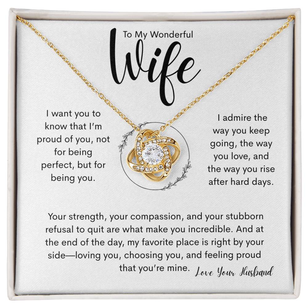 To My Wonderful Wife - Proud to Call you Mine