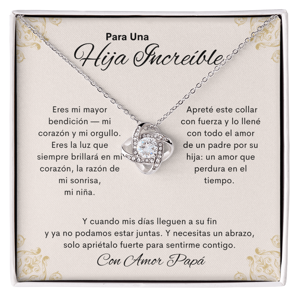 Collar Nudo de Amor con tarjeta Para Una Hija Increíble en español – Con Amor Papá