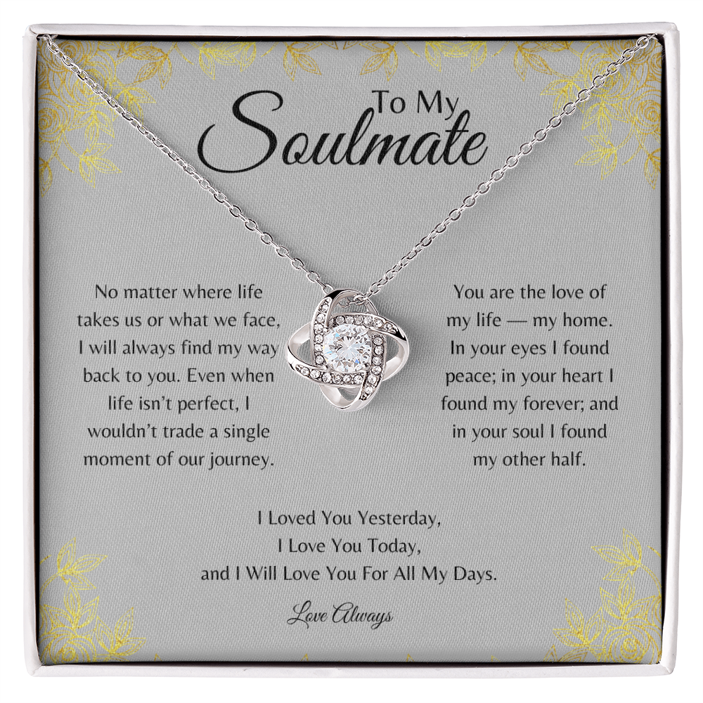To My Soulmate Love Knot Necklace | Romantic Forever Love Gift