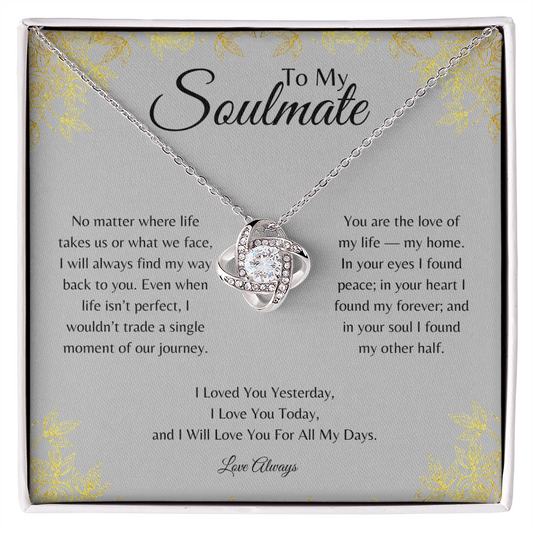 To My Soulmate Love Knot Necklace | Romantic Forever Love Gift
