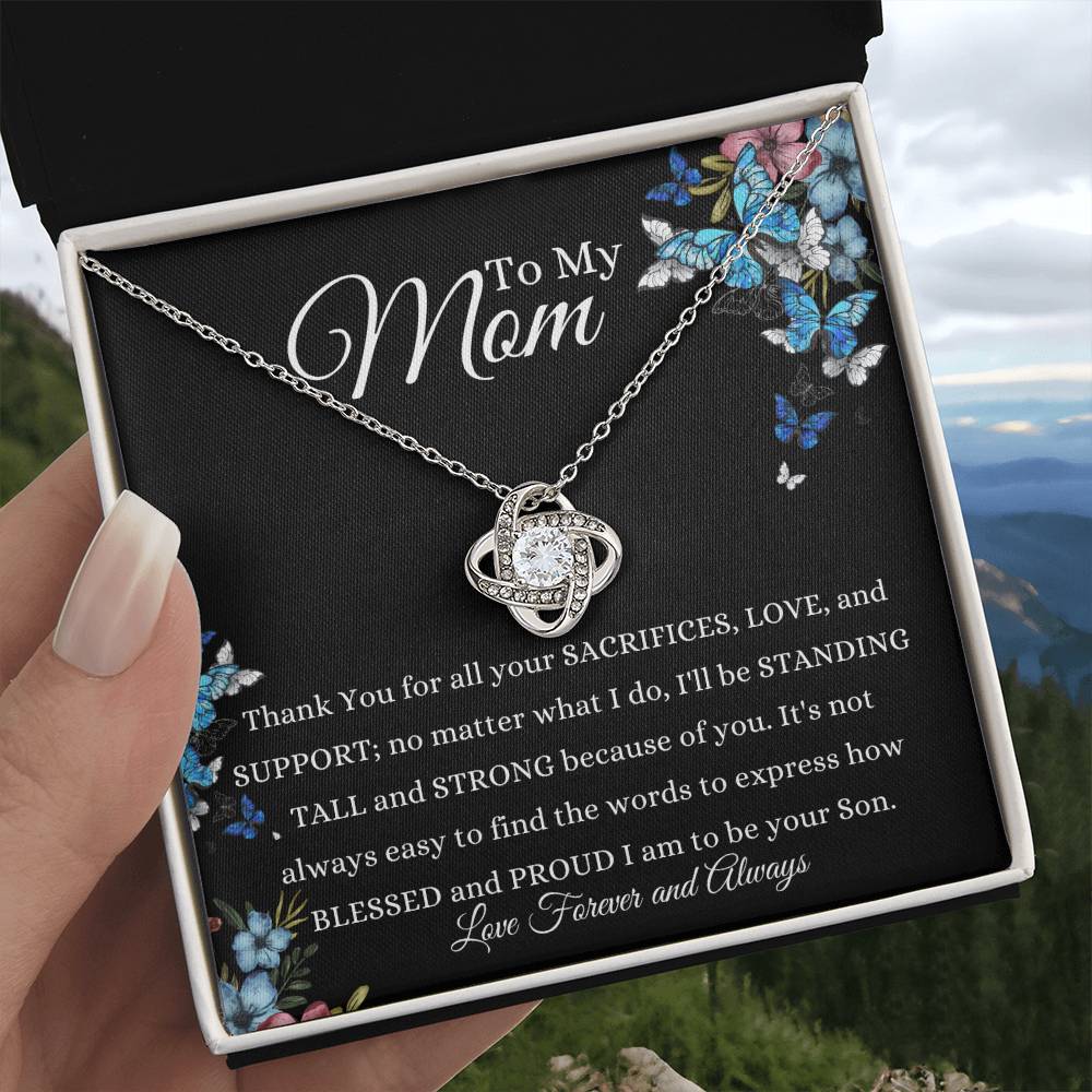 To My Mom From Son – Blessed and Proud – Love Knot Necklace