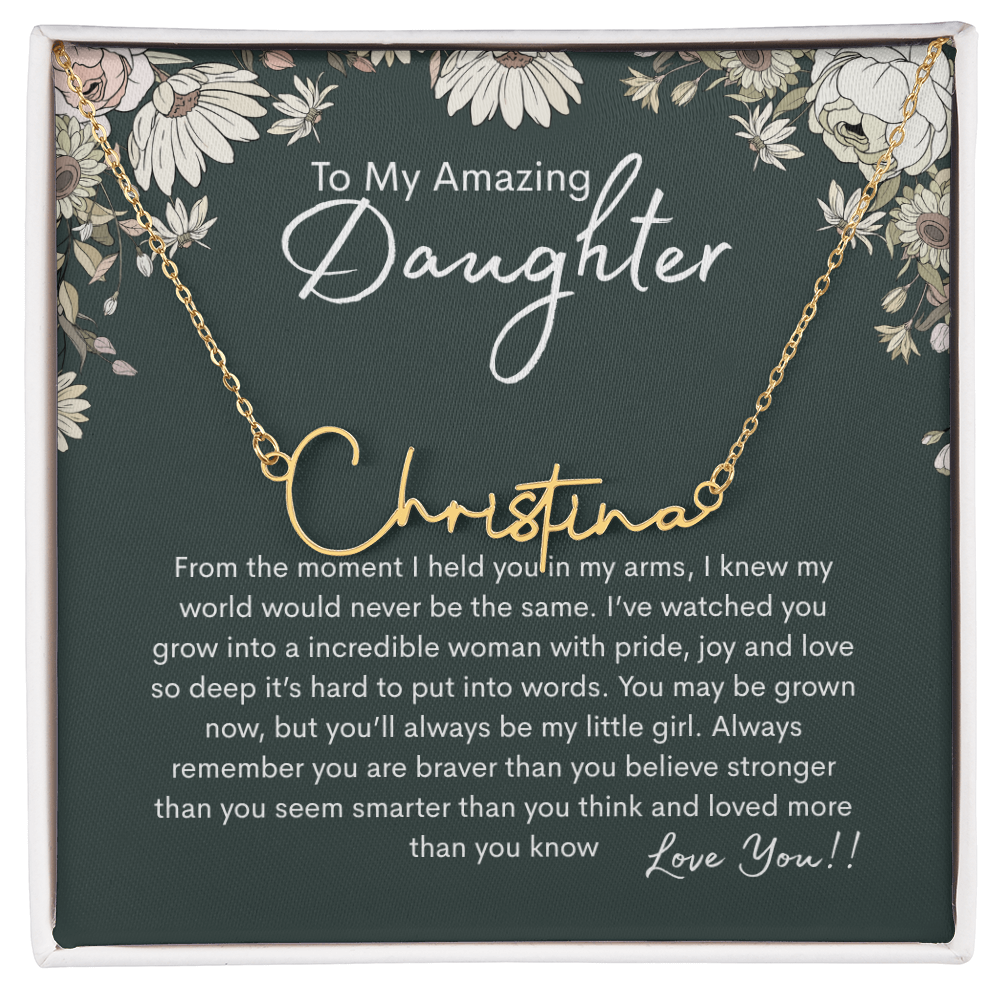 To My Amazing Daughter Personalized Name Necklace From Mom - need to redo and then delete