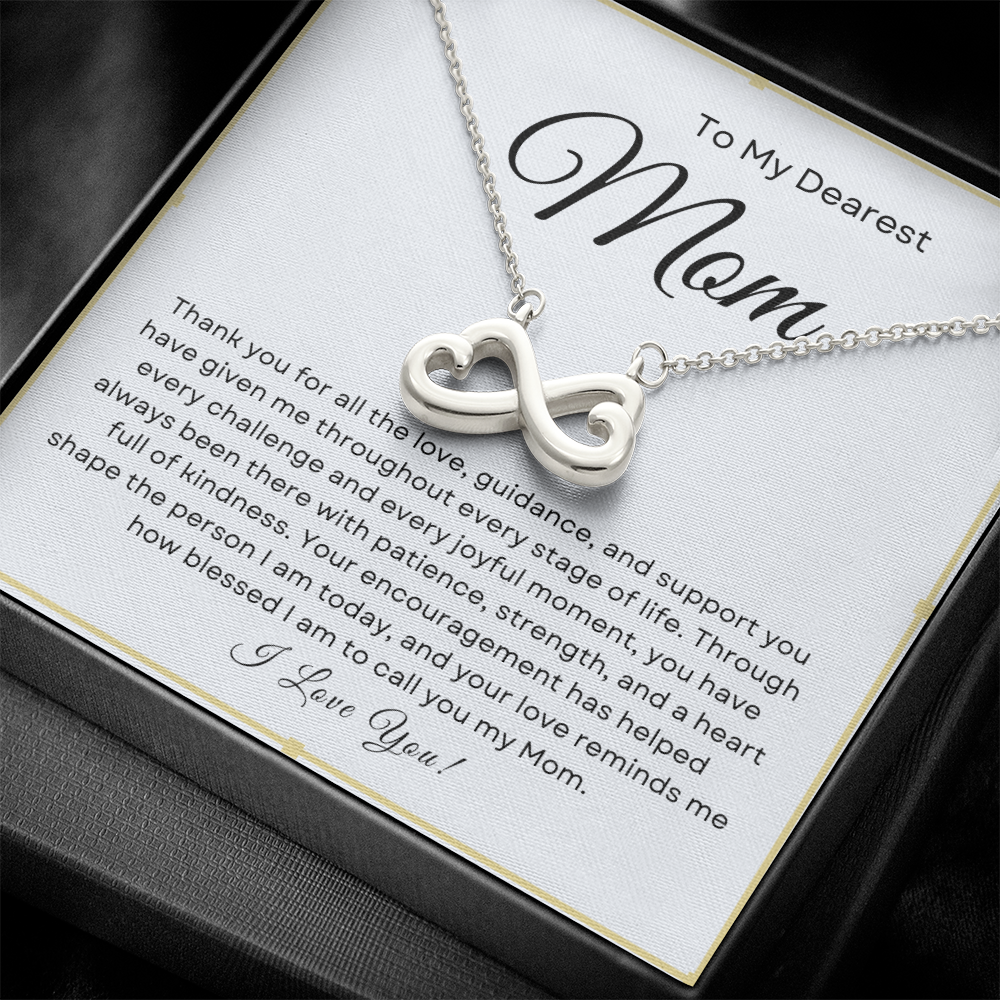 To My Dearest Mom - Infinity Necklace I Love You