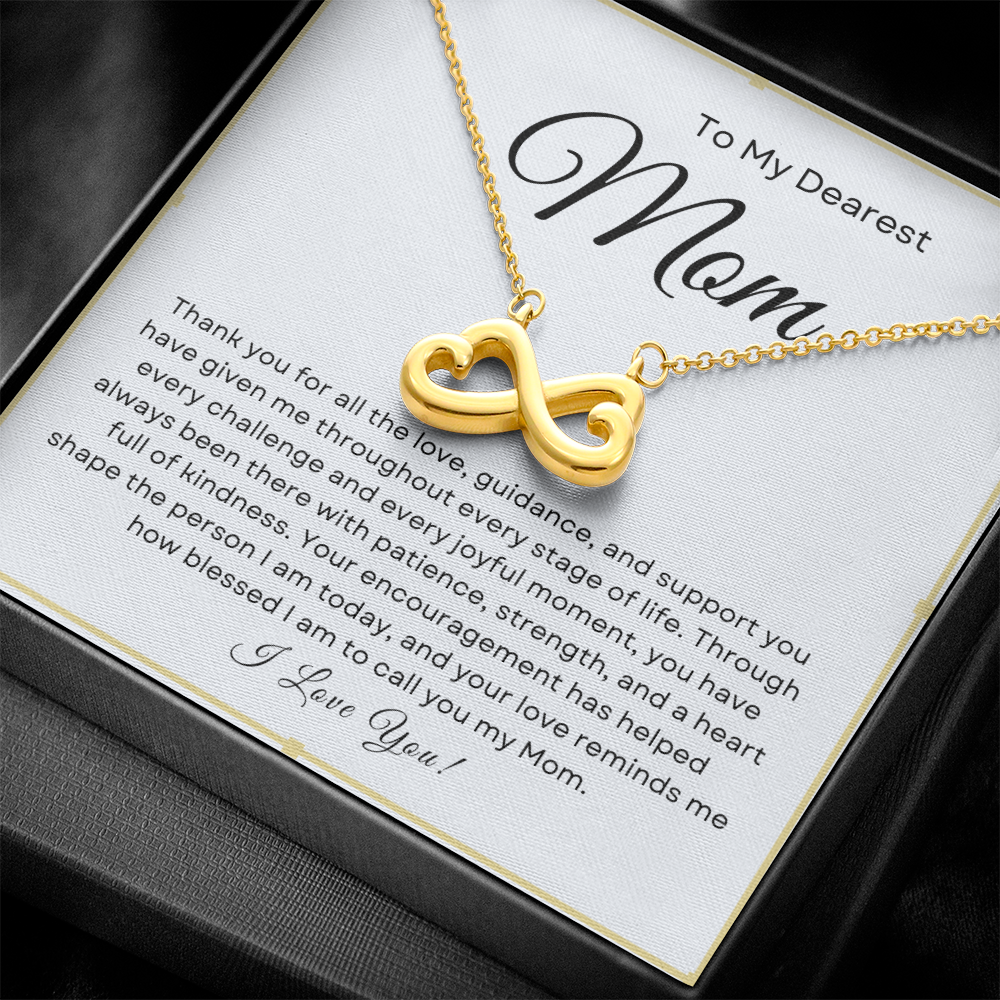 To My Dearest Mom - Infinity Necklace I Love You