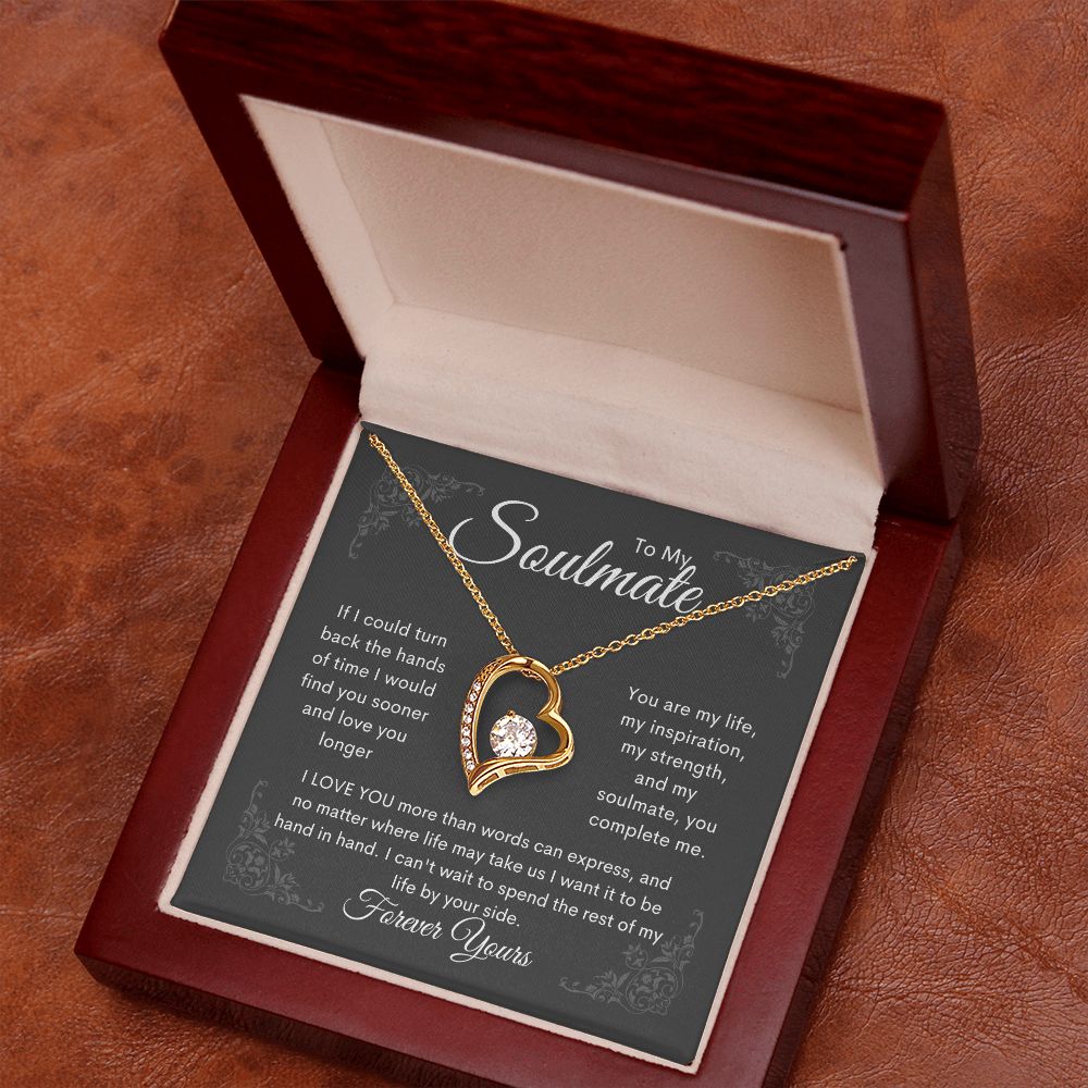 To My Soulmate I Love You more than words can express - Forever Love Necklace