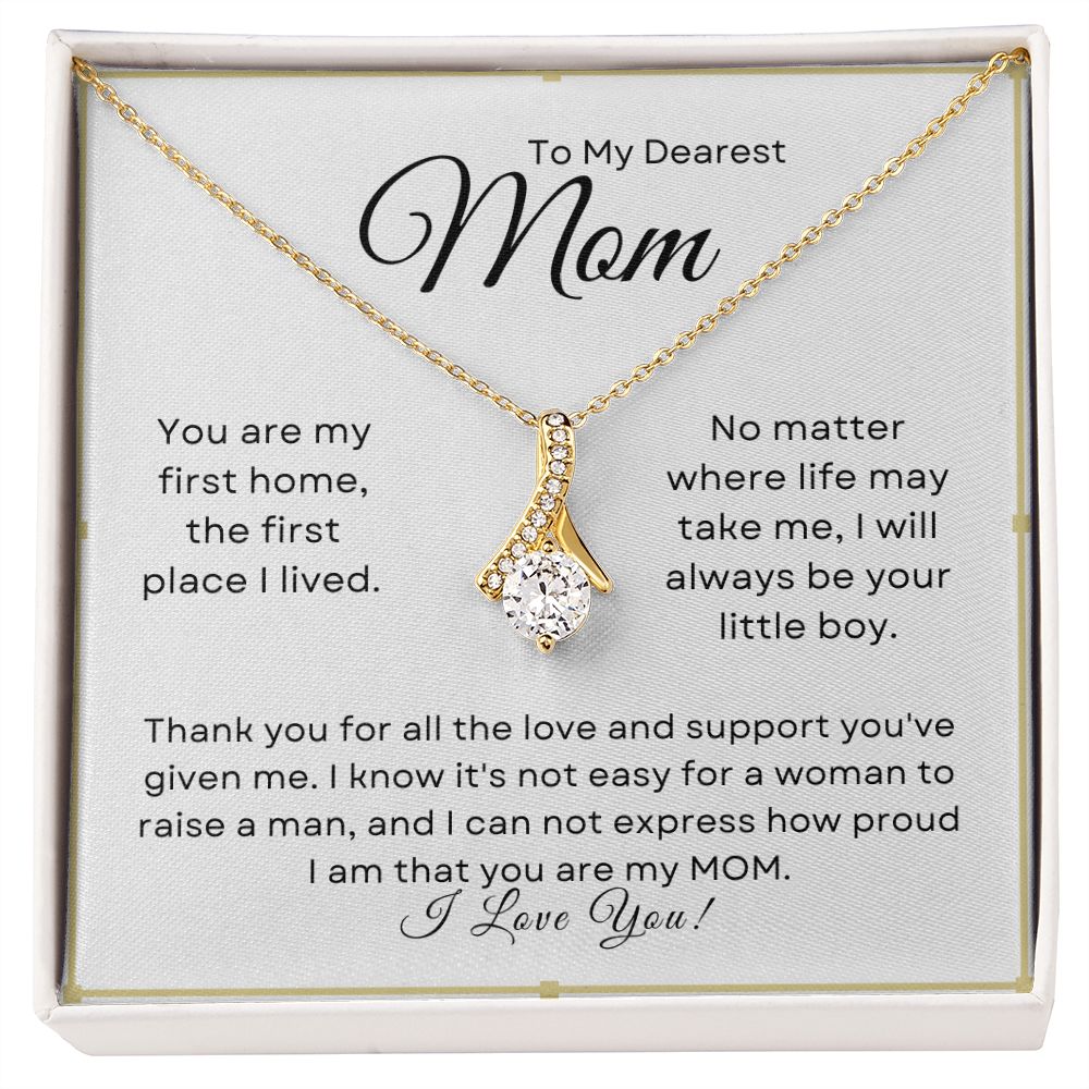 To My Dearest Mom  Alluring Beauty Necklace  First Home Little Boy
