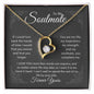To My Soulmate I Love You more than words can express - Forever Love Necklace